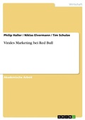 Cover: Virales Marketing bei Red Bull - GRIN Verlag