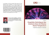 Abbildung von: Propriétés Statistiques Des Electrons Dans Un Plasma Haute Température - Éditions universitaires européennes
