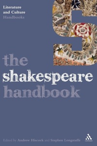 Enlarge image Cover: The Shakespeare Handbook - Continuum International Publishing Group Ltd.