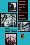 Cover: Tourism, Ethnicity and the State in Asian and Pacific Societies - University of Hawai'i Press