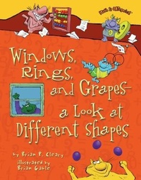 Enlarge image Cover: Windows, Rings, and Grapes - a Look at Different Shapes - Lerner Publishing Group