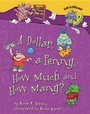 Cover: A Dollar, a Penny, How Much and How Many? - Millbrook Press