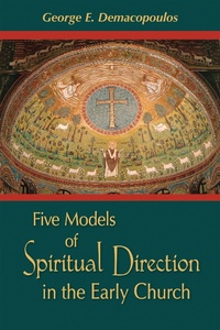 Enlarge image Cover: Five Models of Spiritual Direction in the Early Church - University of Notre Dame Press