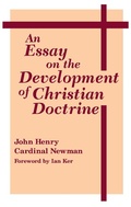 Cover: An Essay on the Development of Christian Doctrine - University of Notre Dame Press