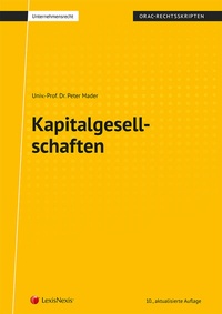 Enlarge image Cover: Kapitalgesellschaften - LexisNexis Verlag ARD ORAC GmbH