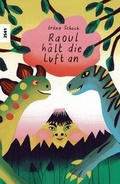 Cover: Raoul h&auml;lt die Luft an - SJW Schweiz. Jugendschriftenwerk