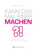 Cover: Kann das mal einer machen? - Quintessenz Verlag