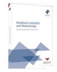 Abbildung von: Handbuch Leiharbeit und Werkverträge - Forum Verlag Herkert