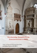 Cover: Die ehemalige Klosterkirche der Zisterzienserinnen in Netze - Jonas Verlag