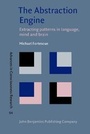 Cover: The Abstraction Engine - John Benjamins Publishing Co