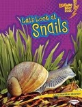 Cover: Lets Look at Snails - Lerner Publishing Group