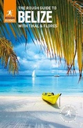 Cover: The Rough Guide to Belize (Travel Guide) - Rough Guides