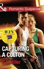Cover: Capturing A Colton - Mills & Boon