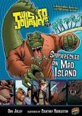 Cover: Shipwrecked on Mad Island - Graphic Universe (TM)