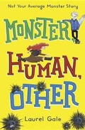 Cover: Monster, Human, Other - Crown Books for Young Readers
