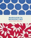 Cover: Marguerita Mergentime: American Textiles, Modern Ideas - Brooklyn