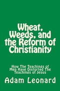 Cover: Wheat, Weeds, and the Reform of Christianity - Egress Publishing