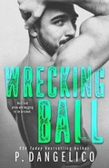Cover: Wrecking Ball - P. Dangelico