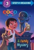Cover: A Family Mystery (Disney/Pixar Coco) - Random House Disney