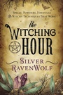 Cover: The Witching Hour - Llewellyn Publications,U.S.