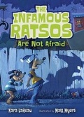 Cover: The Infamous Ratsos Are Not Afraid - Candlewick Press,U.S.