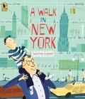 Cover: A Walk in New York - Candlewick Press,U.S.