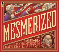 Abbildung von: Mesmerized - Candlewick Press,U.S.