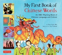 Enlarge image Cover: My First Book of Chinese Words - Tuttle Publishing