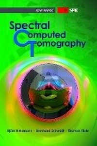 Enlarge image Cover: Spectral Computed Tomography - SPIE Press