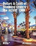 Cover: Dollars & Cents of Shopping Centers (R)/The SCORE (R) 2008 - Urban Land Institute,U.S.