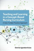 Cover: Teaching and Learning in a Concept-Based Nursing Curriculum - Jones and Bartlett Publishers, Inc