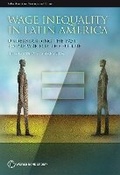 Cover: Wage Inequality in Latin America - World Bank Publications