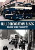 Cover: Hull Corporation Buses - Amberley Publishing