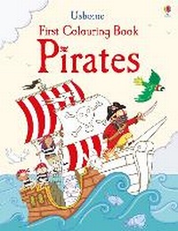 Enlarge image Cover: First Colouring Book Pirates - Usborne Publishing Ltd
