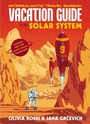 Cover: The Vacation Guide to the Solar System - Vintage Digital