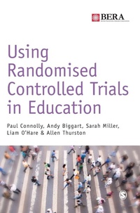 Enlarge image Cover: Using Randomised Controlled Trials in Education - SAGE Publications Ltd