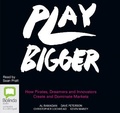Cover: Play Bigger - Bolinda Audio Books
