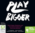Cover: Play Bigger - Bolinda Audio Books
