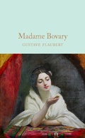 Cover: Madame Bovary - Macmillan Collector's Library
