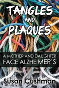 Cover: Tangles and Plaques - Histria LLC