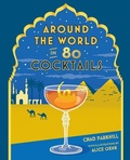 Cover: Around the World in 80 Cocktails - Hardie Grant Explore