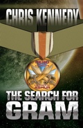 Cover: The Search for Gram - Chris Kennedy Publishing