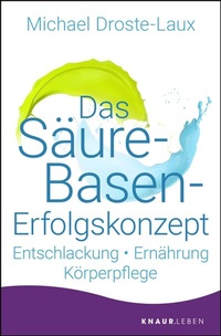 Abbildung von: Das Säure-Basen-Erfolgskonzept - Knaur MensSana