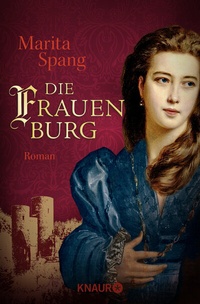 Abbildung von: Die Frauenburg - Knaur