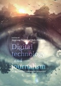 Cover: Digital Technology and Journalism - Palgrave Macmillan