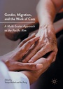 Cover: Gender, Migration, and the Work of Care - Palgrave Macmillan
