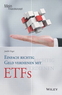 Abbildung von: Einfach richtig Geld verdienen mit ETFs - Wiley-VCH