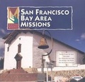 Cover: San Francisco Bay Area Missions - Lerner Classroom