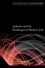 Cover: Judaism and the Challenges of Modern Life - Continuum International Publishing Group Ltd.