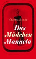 Cover: Das M&auml;dchen Manuela - e-artnow